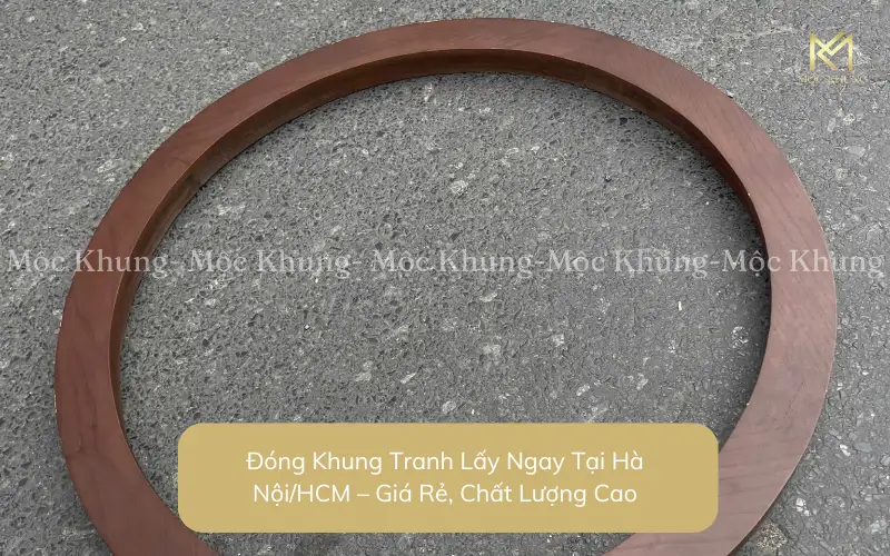 Đóng Khung Tranh Lấy Ngay Tại Hà Nội/HCM – Giá Rẻ, Chất Lượng Cao